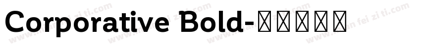 Corporative Bold字体转换
